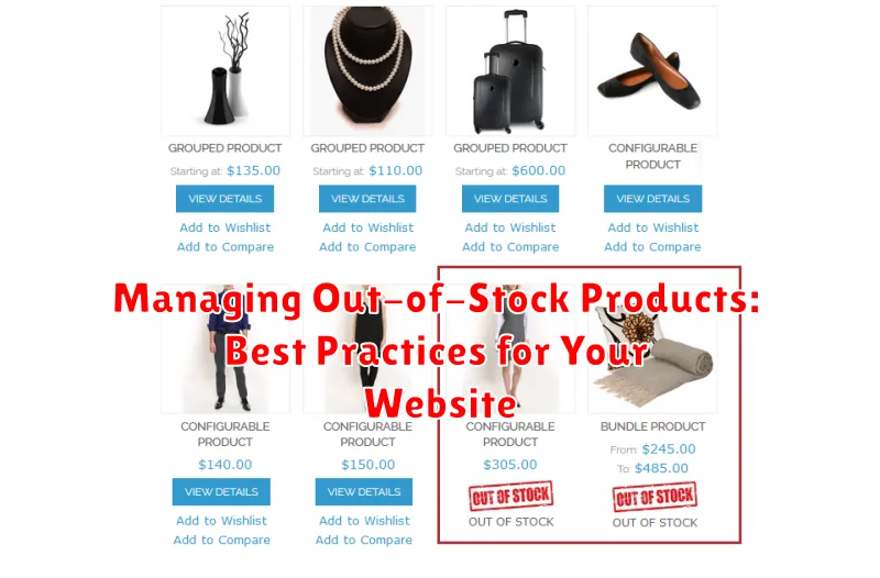 Managing Out-of-Stock Products: Best Practices for Your Website